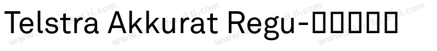 Telstra Akkurat Regu字体转换